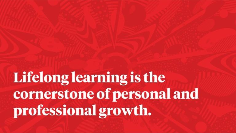 lifelong learning is the cornerstone of personal and professional growth.
