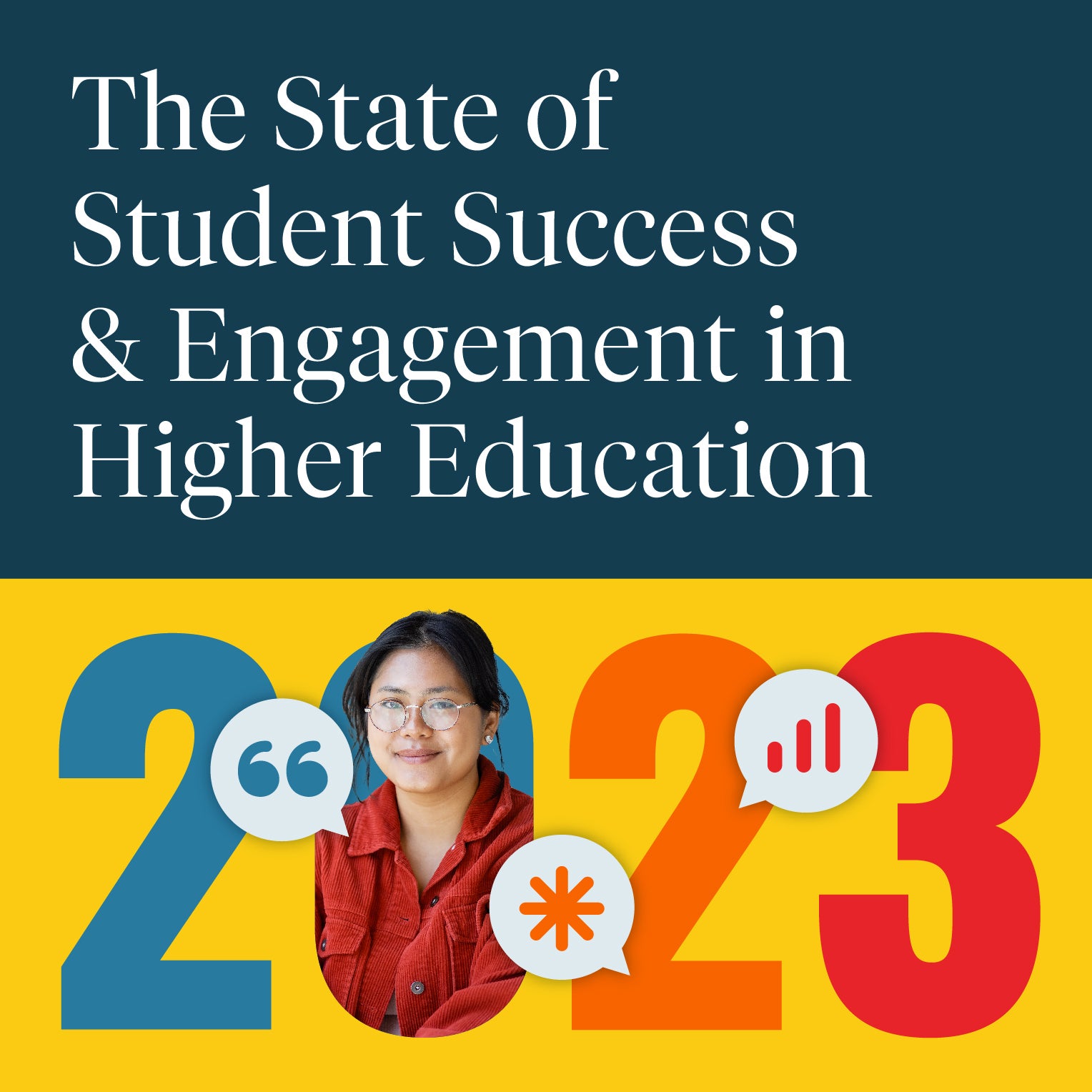 The State of Student Success & Engagement in Higher