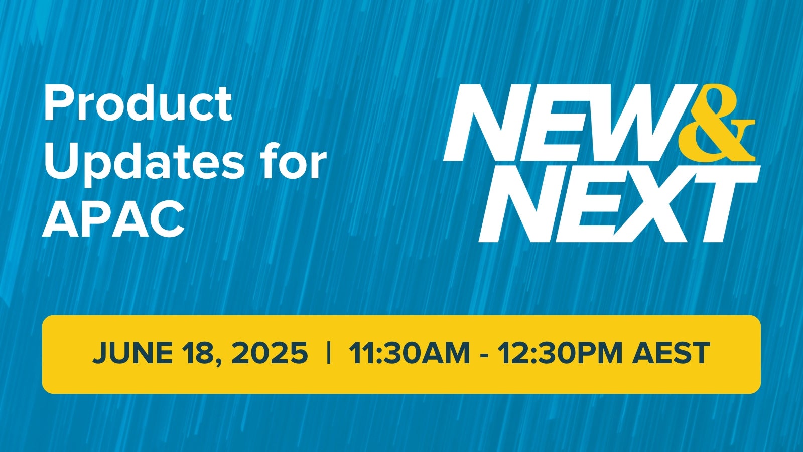 Product Updates for APAC June 18 2025