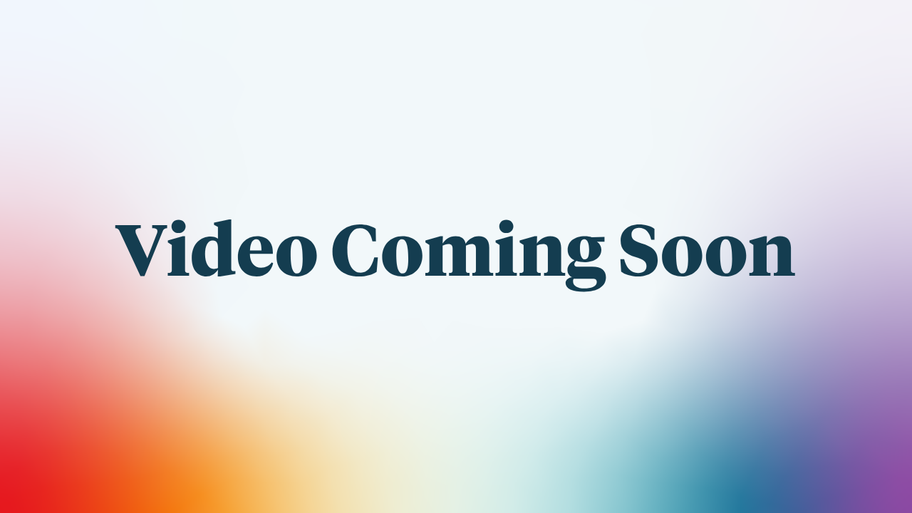 Video Coming Soon