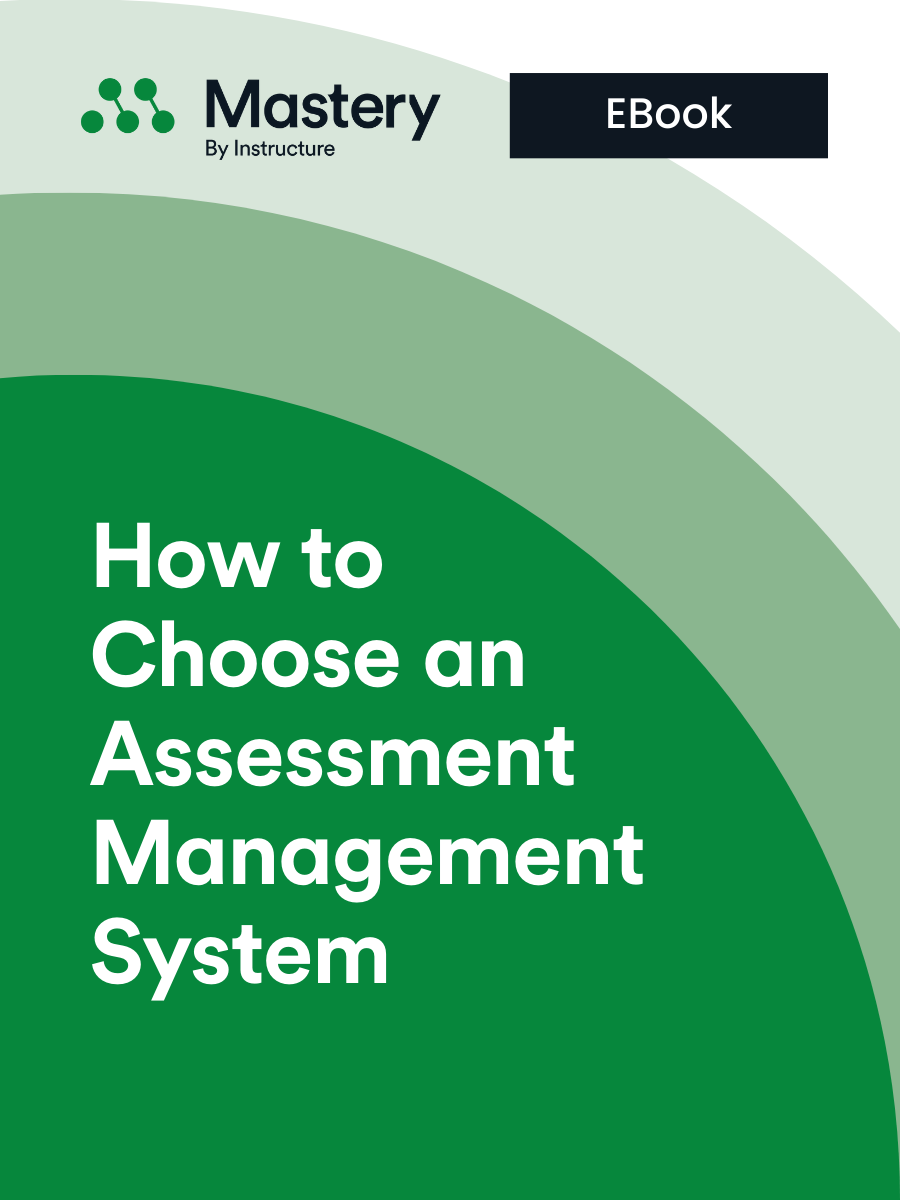 How to Choose an Assessment Management System