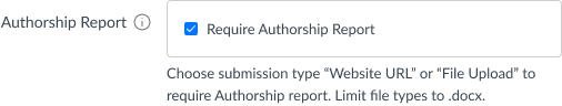 Canvas LMS settings with ‘Require Authorship Report’ option checked; requires .docx file upload or URL submission.