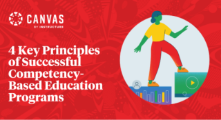 4 Key Principles of Successful Competency-Based Education Programs
