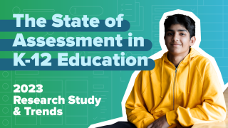 State of Assessment in K-12 Education | Research Study & Trends