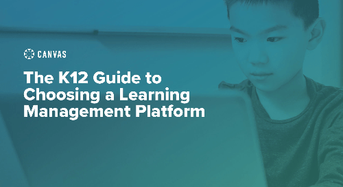 The K12 Guide to Choosing a Learning Management Platform | Thumbnail