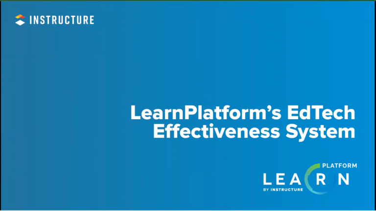 Introducing LearnPlatform to Our Canvas Family - LearnPlatform's EdTech Effectiveness System