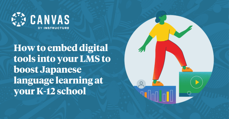How to embed digital tools into your LMS to boost Japanese language learning at your K-12 school