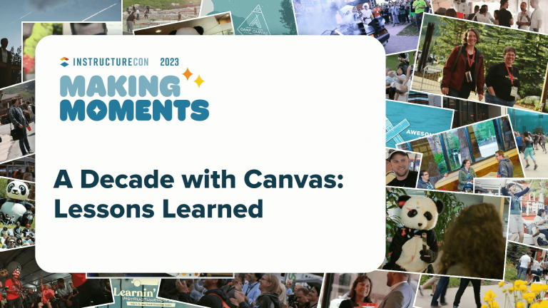 ADecadeWithCanvasLmsLessonsLearned