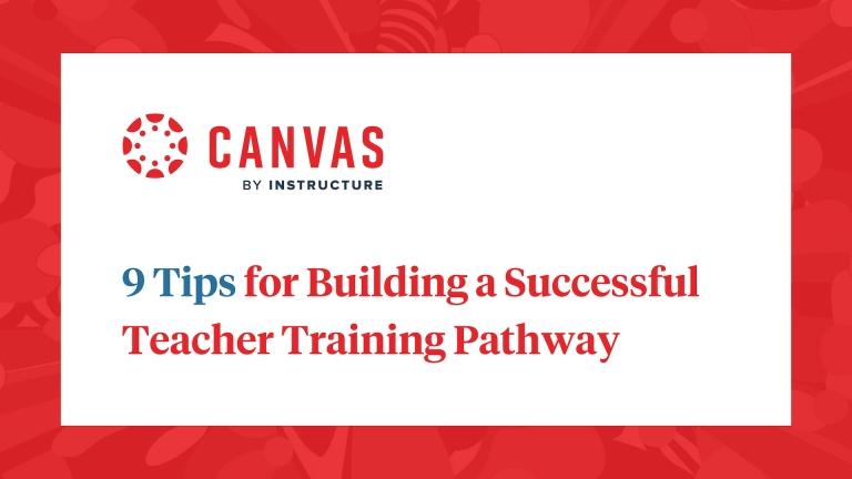 9 Tips for Building a Successful Teacher Training Pathway