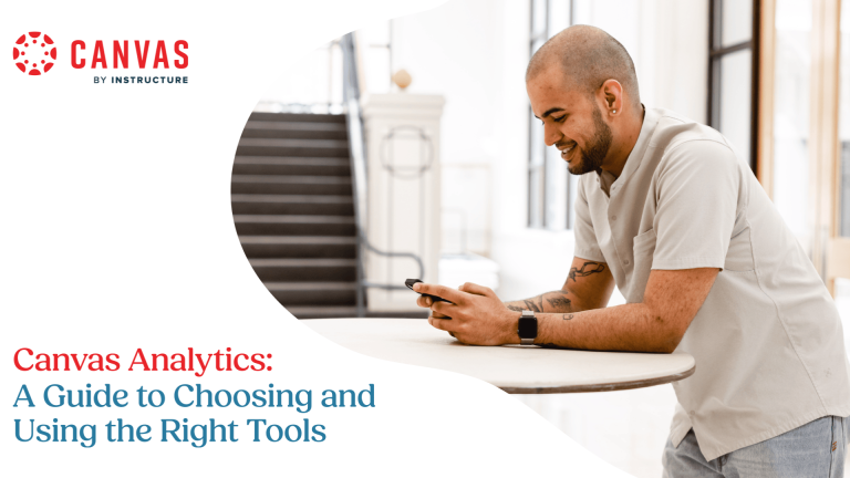 Canvas Analytics: A guide to choosing and using the right tools