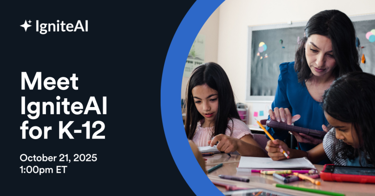 Meet IgniteAI for K-12 Schools and Districts