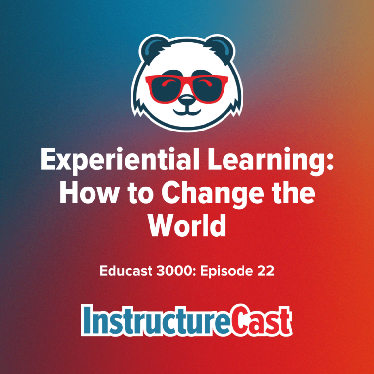 Experiential Learning How to Change the World