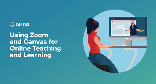 Using Zoom and Canvas for Online Teaching and Learning
