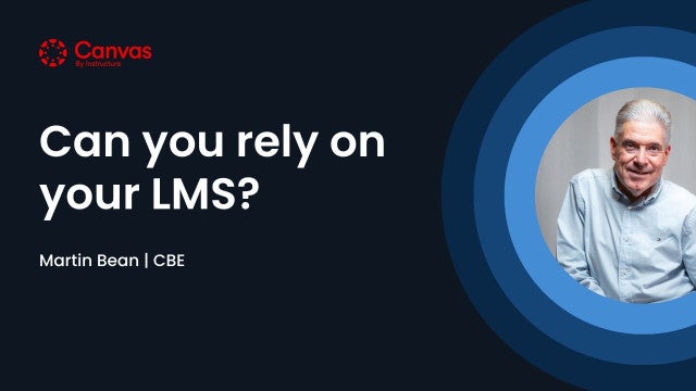 Can you rely on your LMS?