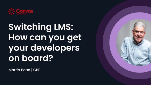 Switching LMS: How can you get your developers on board?